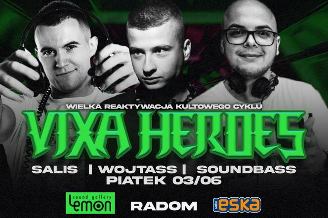 VIXA HEROES!