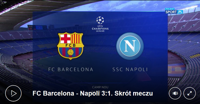 Skrót meczu FC Barcelona - SSC Napoli