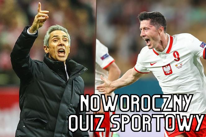 Noworoczny quiz sportowy. Co zapamiętałeś z 2021 roku? Nawet niedzielny kibic sobie poradzi