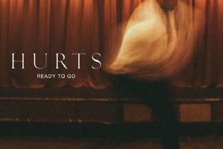 Nowe piosenki 2017 - Hurts w energetycznym Ready To Go! [VIDEO]