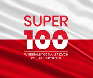 Super 100 - wybieramy sto najlepszych polskich piosenek! ZASADY KONKURSU