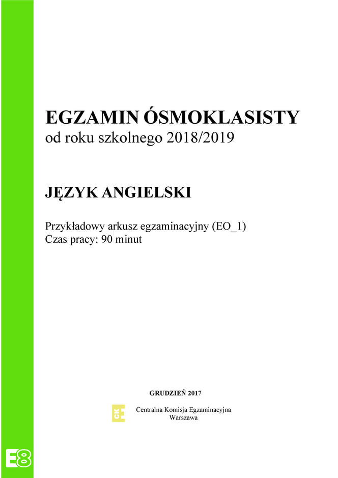 Egzamin ósmoklasisty 2019 Angielski Nagrania Egzamin ósmoklasisty 2019 - język angielski - przykładowy arkusz