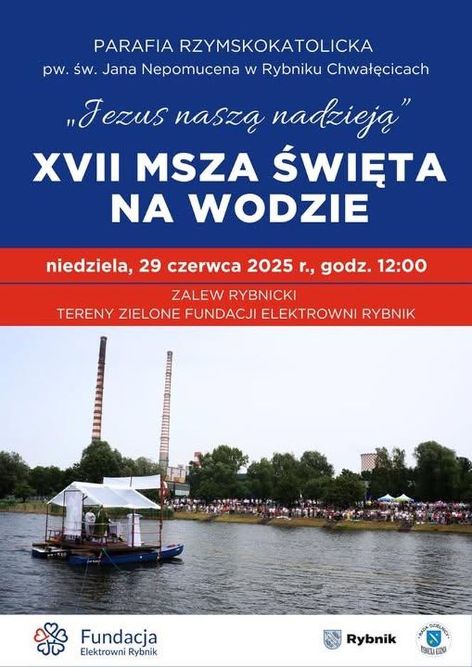 Rybnik: Msza Św. na wodzie w ostatnią niedzielę czerwca