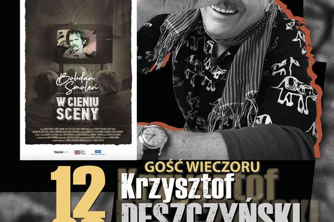 Film „Bohdan Smoleń. W cieniu sceny i spotkanie z Krzysztofem Deszczyńskim już 12 czerwca w Novekino Siedlce