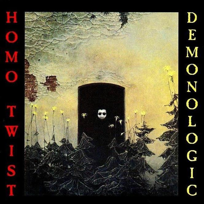 Homo Twist - "Demonologic"