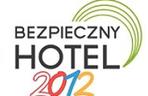 Bezpieczny Hotel 2012. Konferencja i wystawa