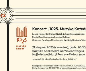 Koncert „1025. Muzyka Katedr” w Kołobrzegu 