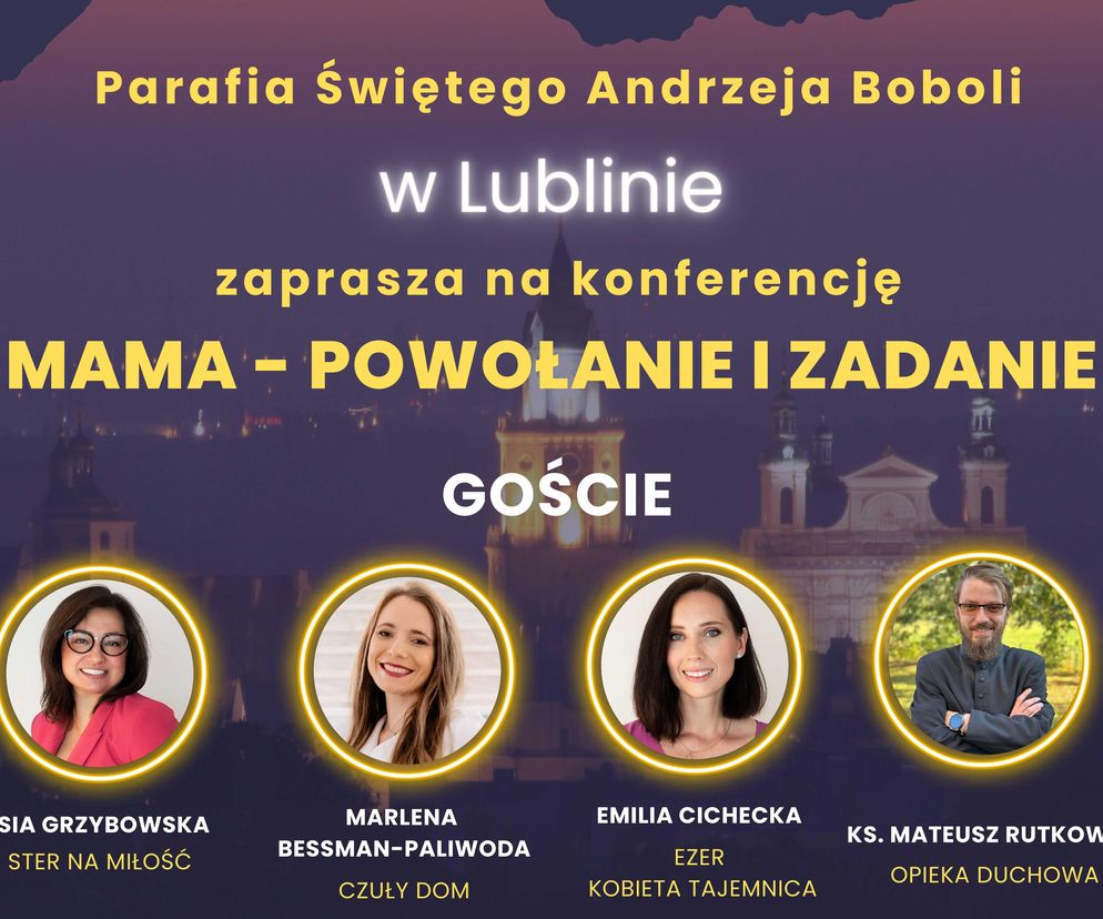 Lublin - Mama - powołanie i zadanie, rozmowy w Bobolanum