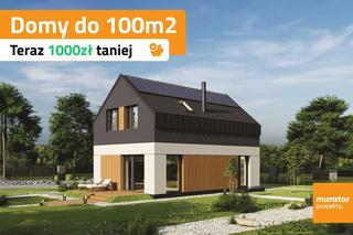 Projekty domów do 100 m2 – teraz 1000 zł taniej!