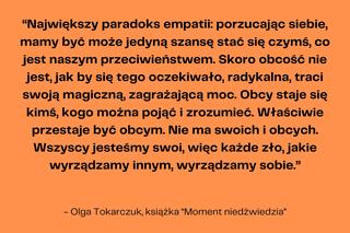 Poznaj słynne cytaty z popularnych powieści Olgi Tokarczuk