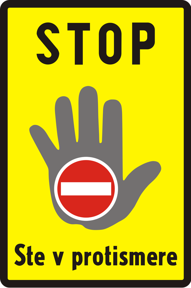 STOP Zły kierunek - znak stosowany w Słowacji