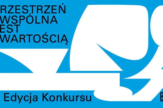 Przestrzeń wspólna jest wartością – Nagroda NIAiU