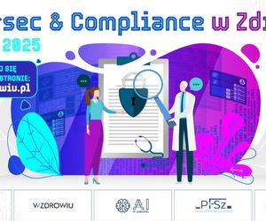 Cybersec & Compliance w Zdrowiu. Jak zabezpieczyć przyszłość ochrony zdrowia?