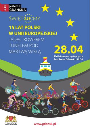 Przejazd będzie okazją do uczczenia 15. rocznicy przystąpienia Polski do Unii Europejskiej.