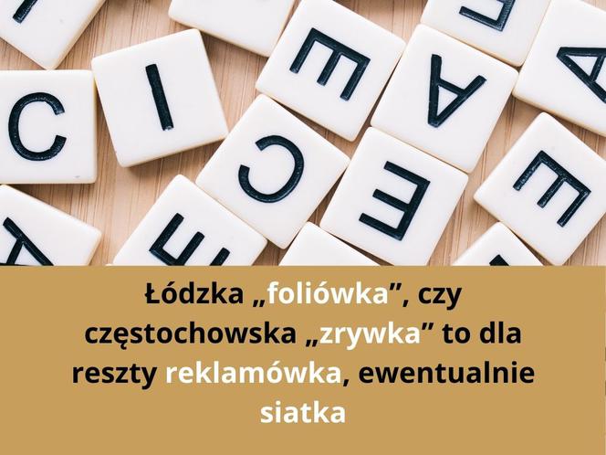Na te rzeczy mówi się inaczej w różnych częściach Polski! Najlepsze regionalizmy