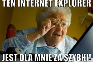 To koniec Internet Explorer. Internauci nigdy nie zapomną! 