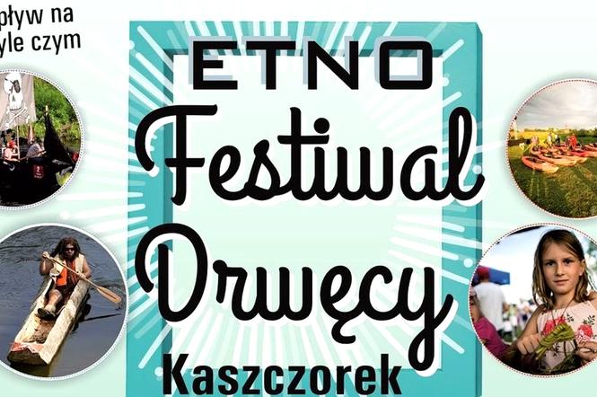 Festiwal Drwęcy w Kaszczorku pod Toruniem