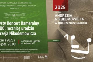 Lublin - koncert kameralny z okazji setnej rocznicy urodzin Andrzeja Nikodemowicza [AUDIO]