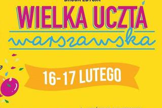 Wielka Uczta Warszawska 16-17 lutego: start rekrutacji wystawców