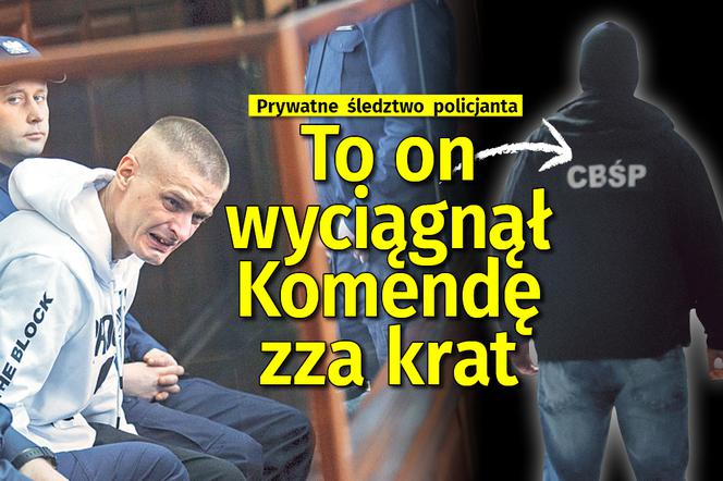 To on wyciągnął Komendę zza krat