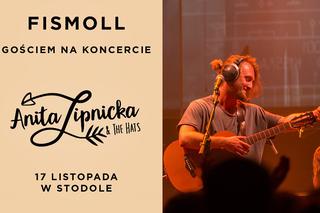 Anita Lipnicka & The Hats - Fismoll kolejnym gościem koncertu w Stodole