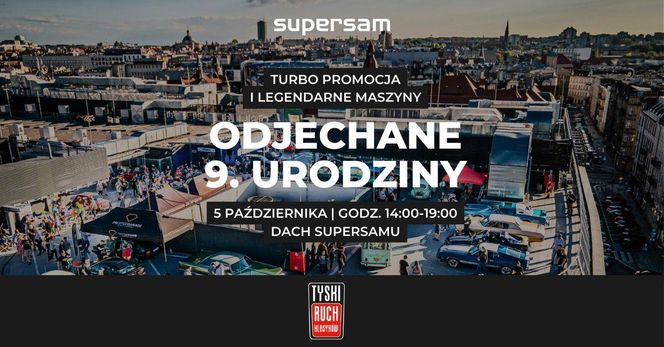 9. urodziny Supersamu - sobota 5 października