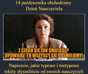 Memy na Dzień Nauczyciela. Te obrazki rozbawią was do łez!