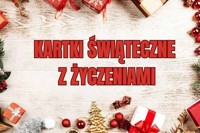 kartki świąteczne z życzeniami