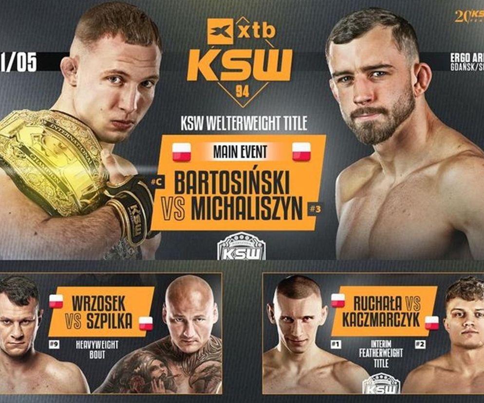 KSW 94 KARTA walk. KSW 94 KOLEJNOŚĆ walk Kto walczy na gali XTB KSW 94?