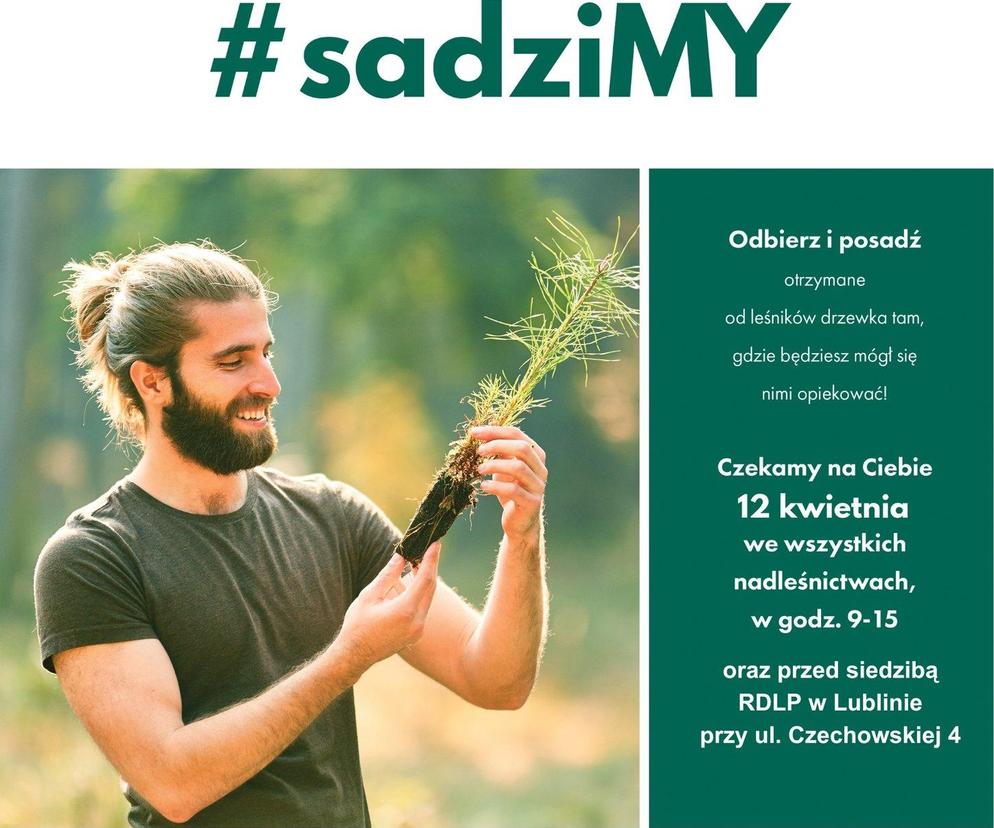 Akcja #sadziMY
