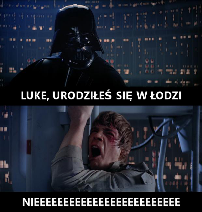 Luke, urodziłeś się w Łodzi...