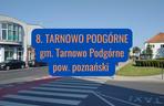 8. Tarnowo Podgórne