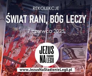 W sobotę spotkanie Jezus na Stadionie Legii 