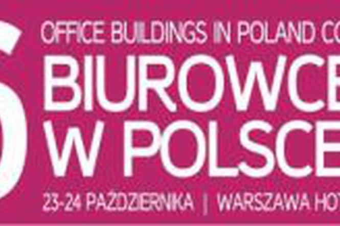Konferencja Biurowce w Polsce 2013
