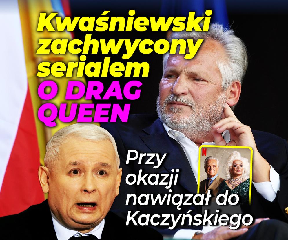 Kwaśniewski zachwycony serialem o drag queen