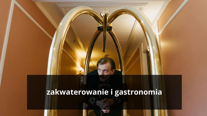 Zakwaterowanie i gastronomia  