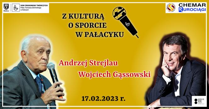 Andrzej Strejlau i Wojciech Gąsowski w Kielcach