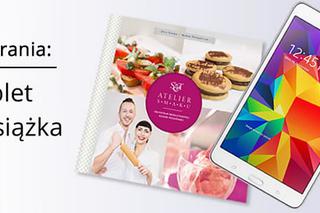 KONKURS: Domowy Mistrz Kuchni! Wygraj tablet Samsung Galaxy Tab 4 lub świetną książkę z przepisami