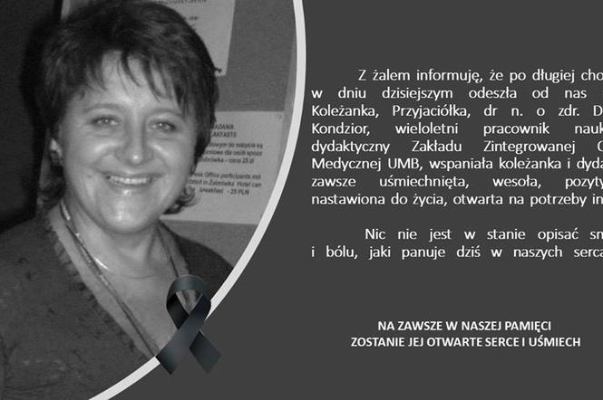 Dorota Kondzior nie żyje. Była wieloletnim pracownikiem Uniwersytetu Medycznego w Białymstoku