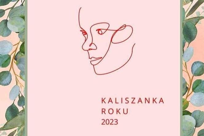 10 kobiet nominowanych do tytułu KALISZANKA ROKU 2023