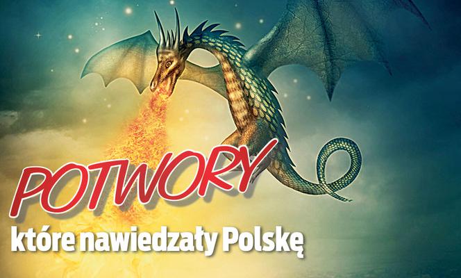 Potwory które nawiedzały Polskę