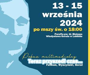 Multimedialny projekt w kościele pw. bł. Biskupa Władysława Gorala w Lublinie [AUDIO]