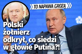 Polski podpułkownik rozgryzł Putina?! Nie mam wątpliwości, że to się stanie.... Chodzi o kraje NATO