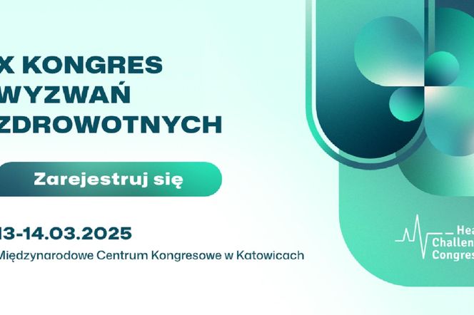 X Kongres Wyzwań Zdrowotnych już 13 i 14 marca