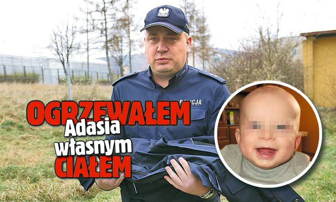 Ogrzewałem Adasia własnym ciałem