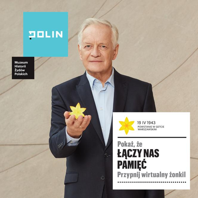 Łączy nas pamięć. Andrzej Seweryn, ambasador akcji Żonkil