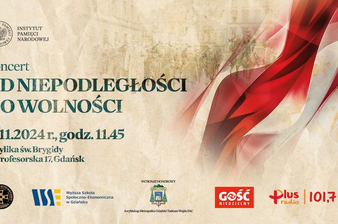 Koncert Od niepodległości do wolności