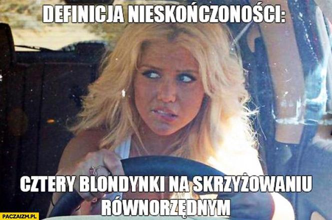 Najlepsze memy o blondynkach