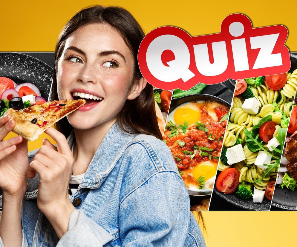 Przepysznie trudny quiz o jedzeniu. Zanim zaczniesz, przygotuj sobie coś smacznego!