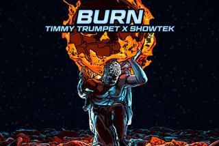 Timmy Trumpet, Showtek - Burn